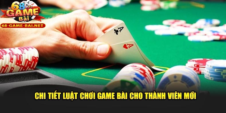 Bài 3 Cây 68 Game Bài Dễ Chơi Cho Người Mới Bắt Đầu 2 Chi tiết luật chơi game bài 3 cây 68 game bài cho thành viên mới