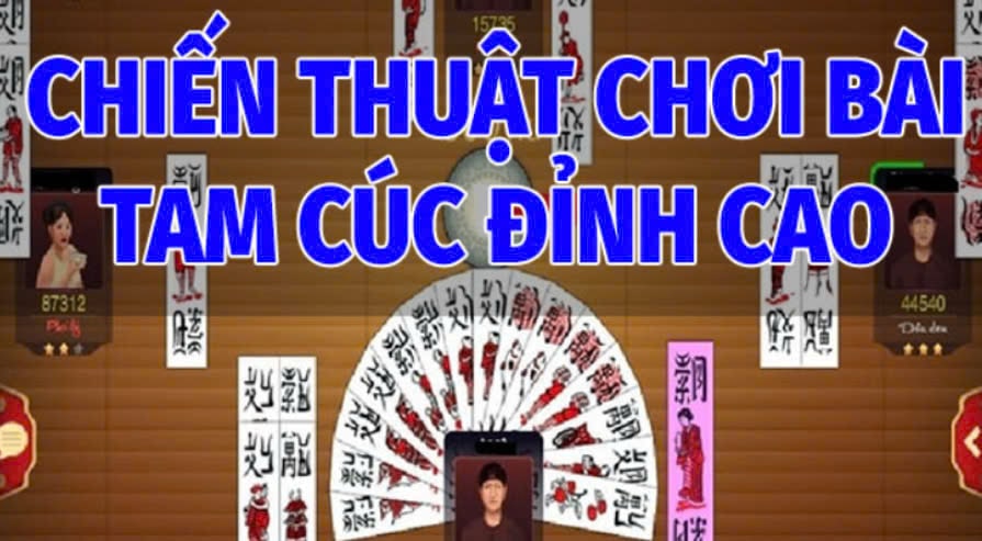 Bài Tam Cúc 68 Game Bài Dân Gian Trí Tuệ Chuẩn Miền Bắc 3 Bật Mí Chiến Thuật Chơi Tam Cúc Đỉnh Cao