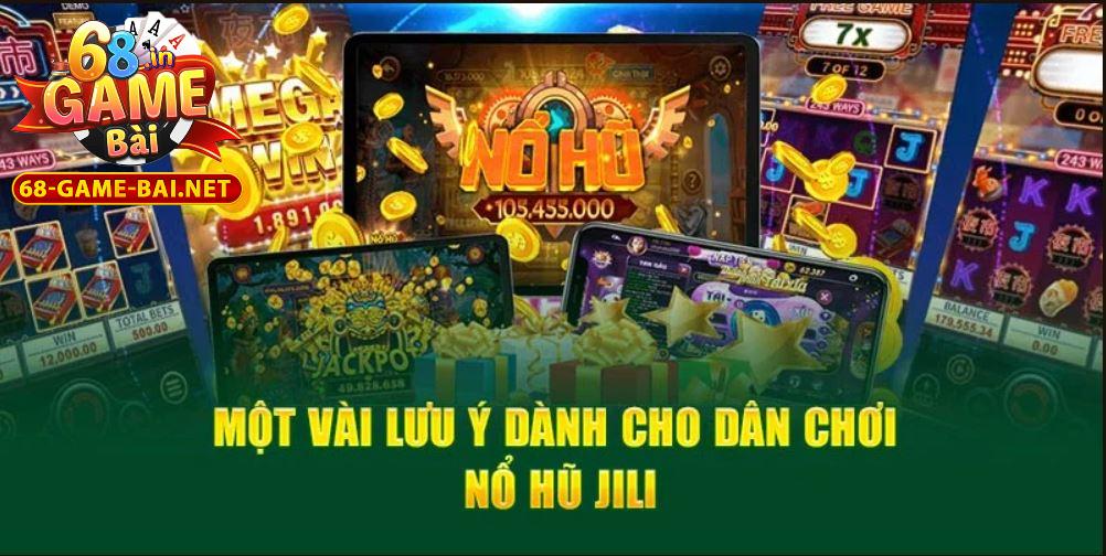 Nổ Hũ Jili – Sảnh Slot Đỉnh Cao Dẫn Đầu Châu Á 2025 3 Một vài lưu ý dành cho dân chơi Nổ Hũ Jili